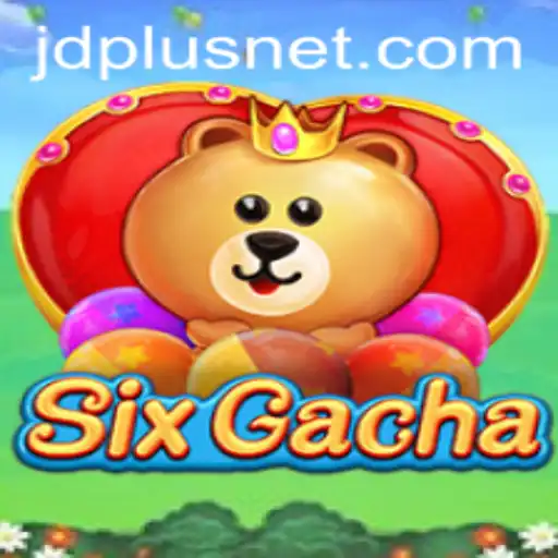 Dive into SixGacha: A Revolutionary Gaming Experience with JDPlus